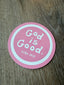 God is Good Magnet